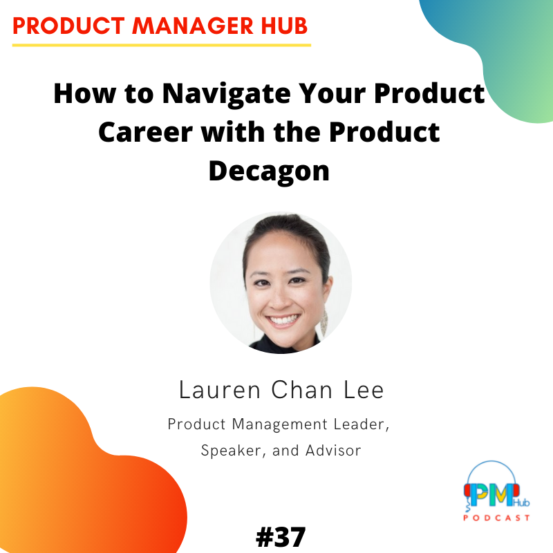 How to Navigate Your Product Career with the Product Decagon